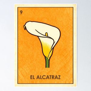 poster alcatraz calla lily loteria mexicana