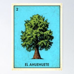 poster el ahuehuete montezuma cypress loteria mexicana